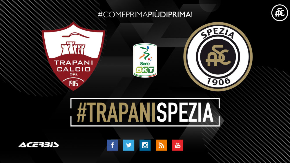 LIVE! Serie BKT 19/20: Trapani-Spezia 1-1