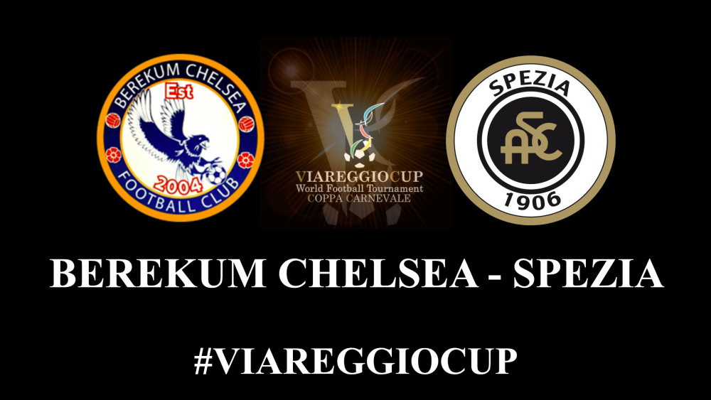 3° turno Viareggio Cup: Berekum Chelsea-Spezia 1-0