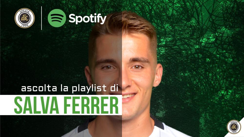 Lo Spezia Calcio è su Spotify! On air la playlist di Salva Ferrer